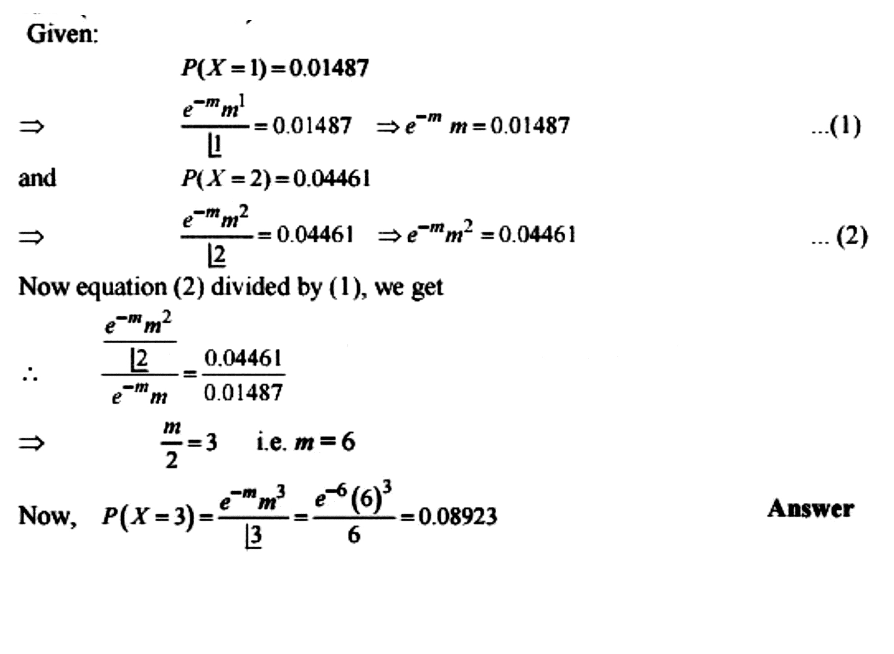 The Random Variable X Has A Poisson Distribution If P X 1 0 P X 2 0 Then Find P X 3 Mathematics 3 Question Answer Collection
